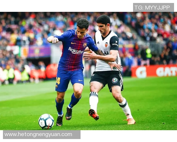 巴萨对阵瓦伦西亚精彩直播全程回顾与赛后分析